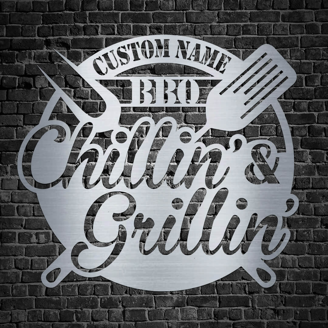 Chillin' & Grillin' Stylish Customizable Metal Sign