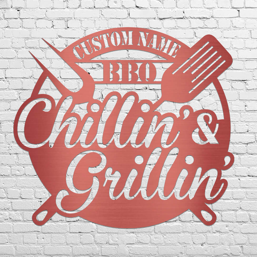 Chillin' & Grillin' Stylish Customizable Metal Sign