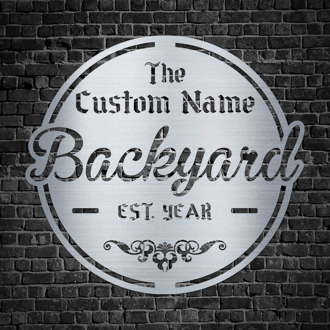 Backyard Stylish Customizable Metal Sign