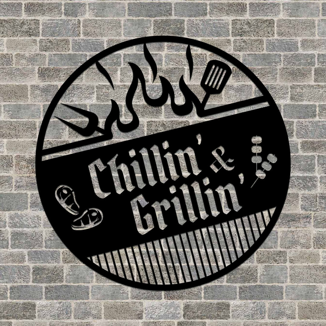 Chillin' & Grillin' Metal Sign