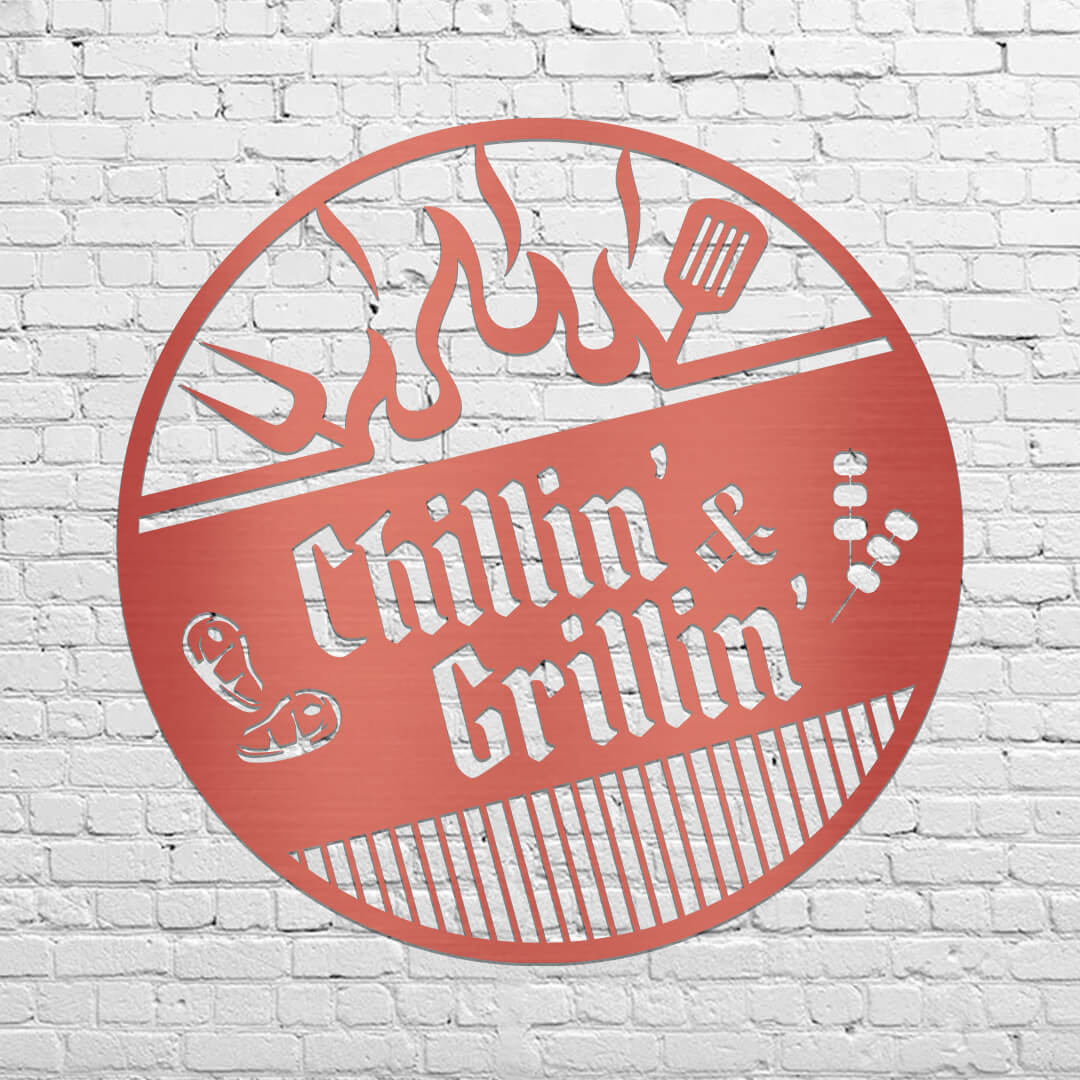 Chillin' & Grillin' Metal Sign