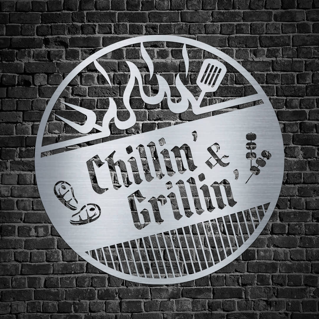 Chillin' & Grillin' Metal Sign
