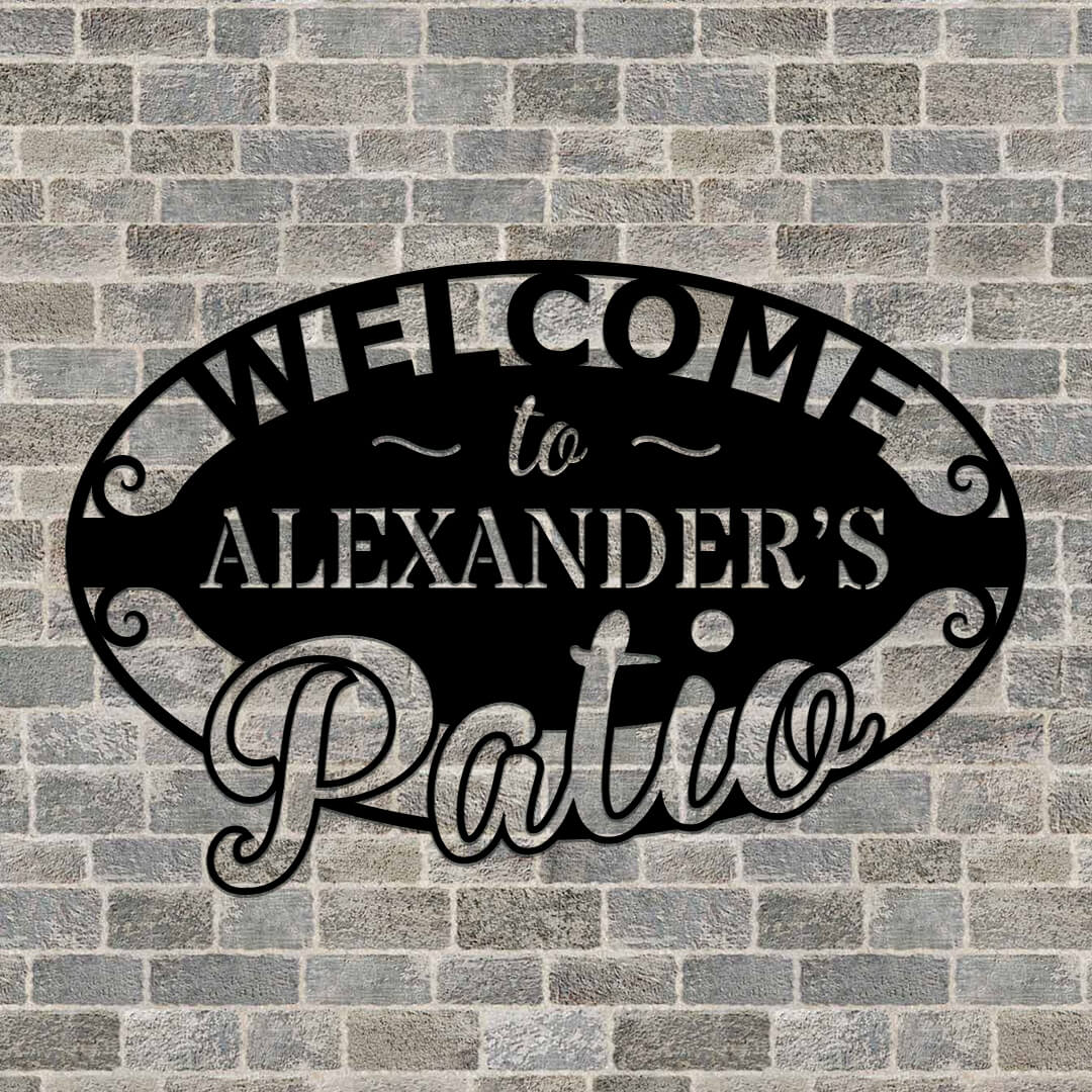 Stunning Patio Customizable Metal Sign