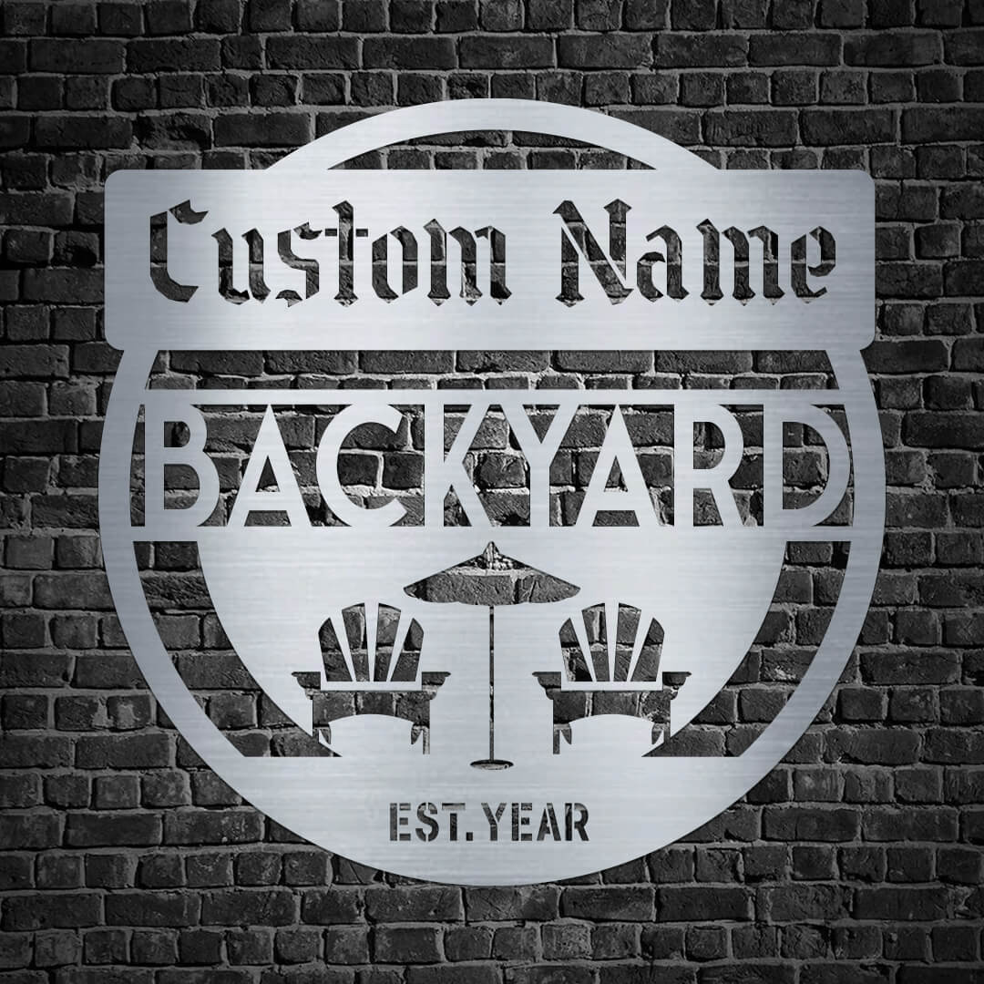 Stylish Backyard Customizable Metal Sign