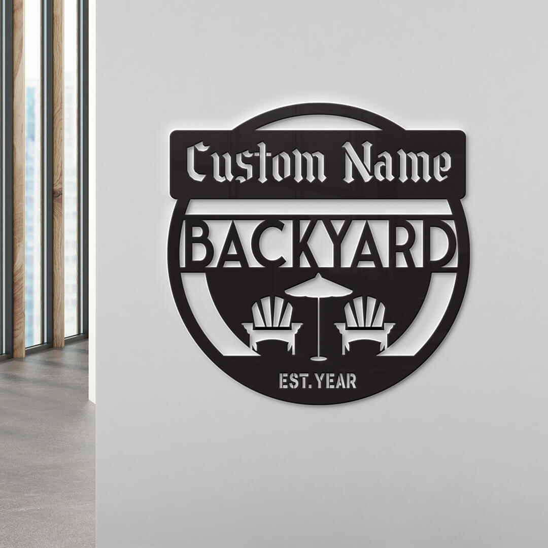 Stylish Backyard Customizable Metal Sign