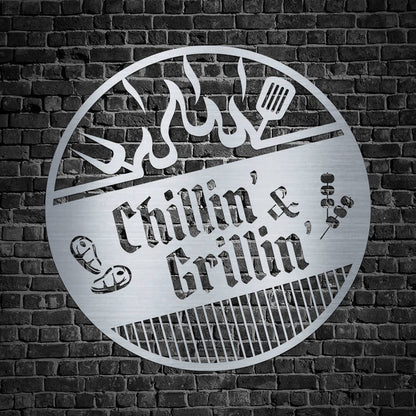 Chillin' & Grillin' Metal Sign