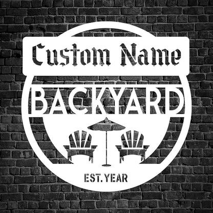 Stylish Backyard Customizable Metal Sign